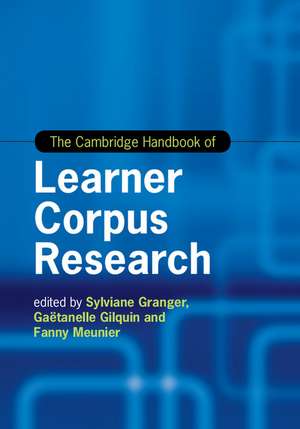 The Cambridge Handbook of Learner Corpus Research de Sylviane Granger