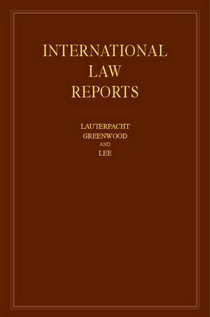 International Law Reports: Volume 158 de Elihu Lauterpacht