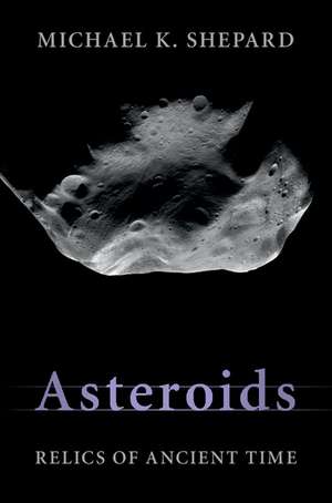 Asteroids de Michael K Shepard