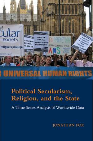 Political Secularism, Religion, and the State: A Time Series Analysis of Worldwide Data de Jonathan Fox