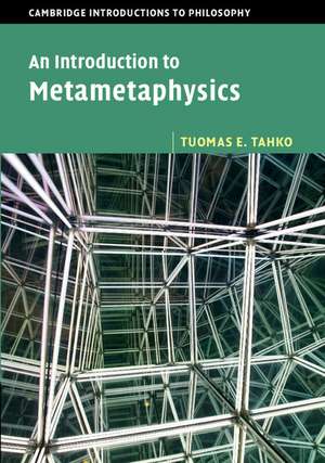 An Introduction to Metametaphysics de Tuomas E. Tahko