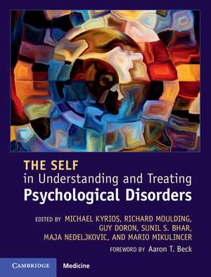 The Self in Understanding and Treating Psychological Disorders