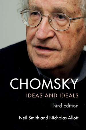 Chomsky: Ideas and Ideals de Neil Smith