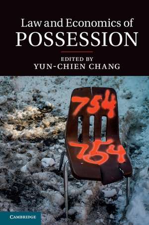 Law and Economics of Possession de Yun-chien Chang