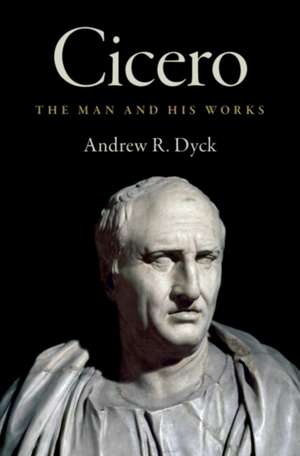 Cicero de Andrew R Dyck