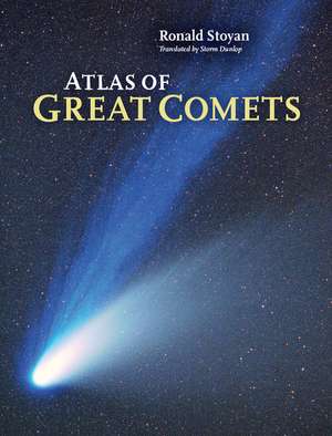 Atlas of Great Comets de Ronald Stoyan