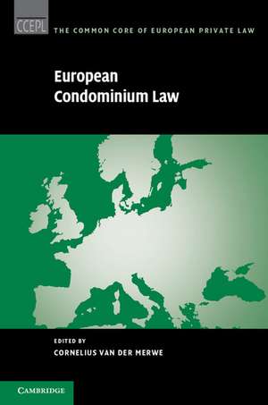 European Condominium Law de Cornelius Van Der Merwe