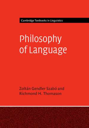 Philosophy of Language de Zoltán Gendler Szabó