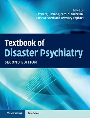 Textbook of Disaster Psychiatry de Robert J. Ursano