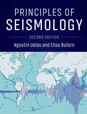 Principles of Seismology de Agustín Udías