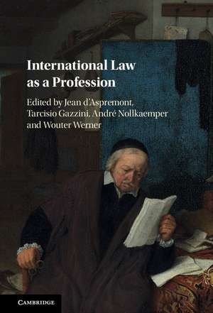 International Law as a Profession de Jean d'Aspremont