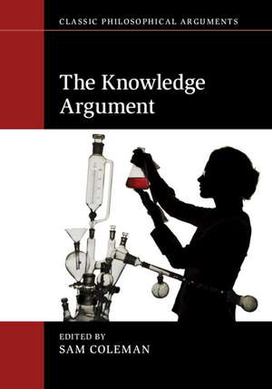 The Knowledge Argument de Sam Coleman