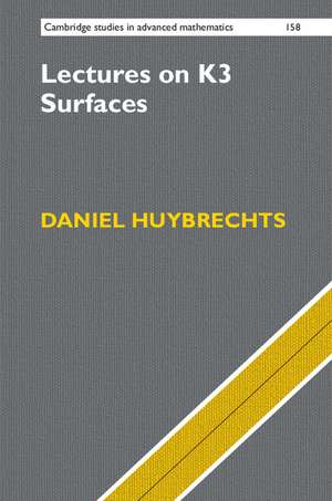 Lectures on K3 Surfaces de Daniel Huybrechts