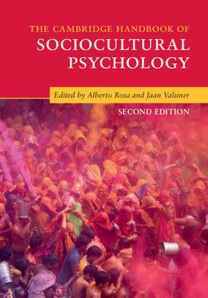 The Cambridge Handbook of Sociocultural Psychology de Alberto Rosa