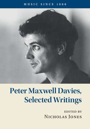Peter Maxwell Davies, Selected Writings de Peter Maxwell Davies