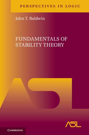 Fundamentals of Stability Theory de John T. Baldwin