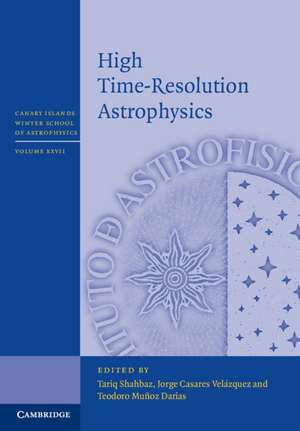 High Time-Resolution Astrophysics de Tariq Shahbaz