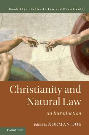 Christianity and Natural Law: An Introduction de Norman Doe