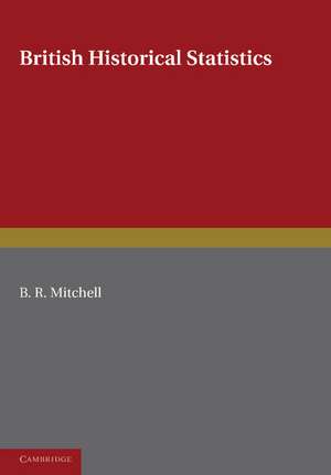 British Historical Statistics de B. R. Mitchell