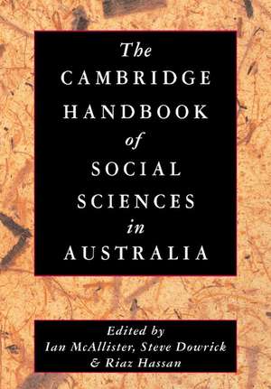 The Cambridge Handbook of Social Sciences in Australia de Ian McAllister