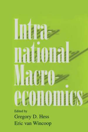 Intranational Macroeconomics de Gregory D. Hess