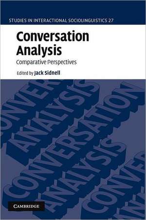 Conversation Analysis: Comparative Perspectives de Jack Sidnell