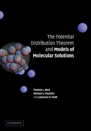 The Potential Distribution Theorem and Models of Molecular Solutions de Tom L. Beck