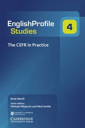 The CEFR in Practice de Brian North