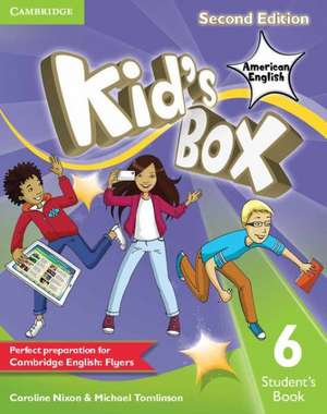 Kid's Box American English Level 6 Student's Book de Caroline Nixon