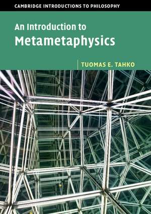 An Introduction to Metametaphysics de Tuomas E. Tahko