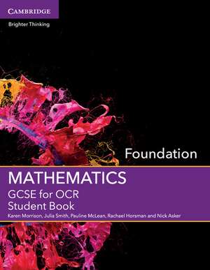 GCSE Mathematics for OCR Foundation Student Book de Karen Morrison