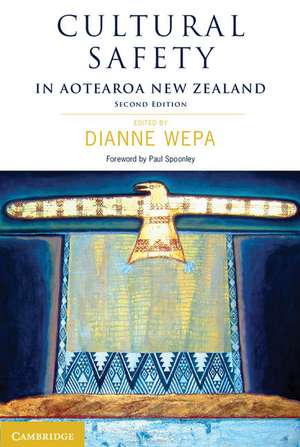 Cultural Safety in Aotearoa New Zealand de Dianne Wepa