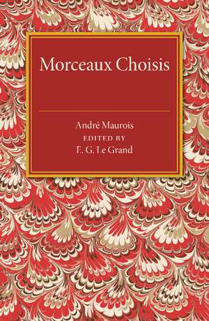 Morceaux choisis de Andre Maurois