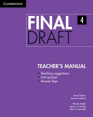 Final Draft Level 4 Teacher's Manual de Jeanne Lambert