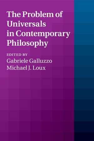 The Problem of Universals in Contemporary Philosophy de Gabriele Galluzzo