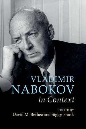 Vladimir Nabokov in Context de David M. Bethea