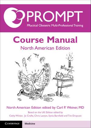 PROMPT Course Manual: North American Edition de Carl P. Weiner