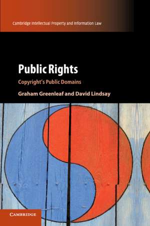 Public Rights: Copyright's Public Domains de Graham Greenleaf