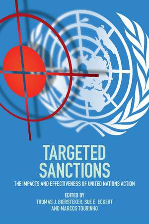 Targeted Sanctions: The Impacts and Effectiveness of United Nations Action de Thomas J. Biersteker