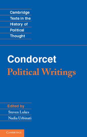 Condorcet: Political Writings de Steven Lukes