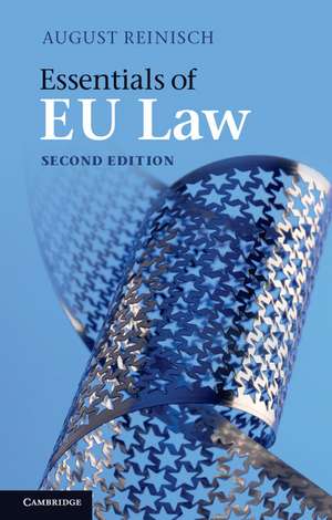 Essentials of EU Law de August Reinisch