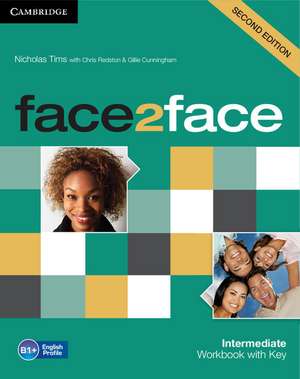 face2face Intermediate Workbook with Key de Nicholas Tims