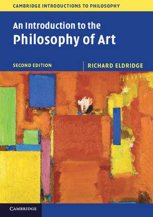 An Introduction to the Philosophy of Art de Richard Eldridge