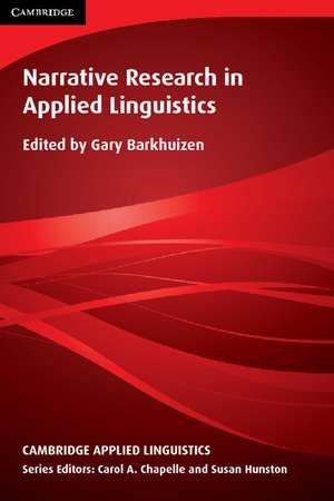 Narrative Research in Applied Linguistics de Gary Barkhuizen