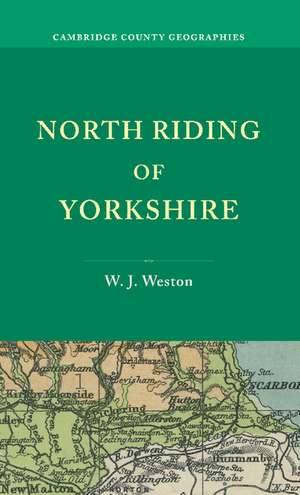 North Riding of Yorkshire de W. J. Weston