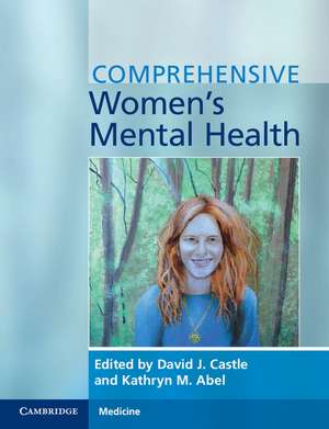 Comprehensive Women's Mental Health de David J. Castle