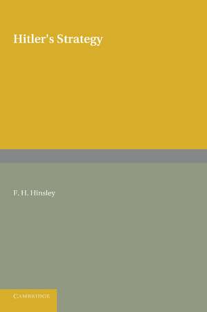 Hitler's Strategy de F. H. Hinsley