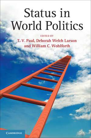 Status in World Politics de T. V. Paul