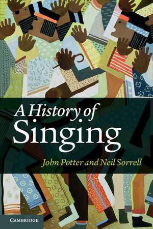 A History of Singing de John Potter