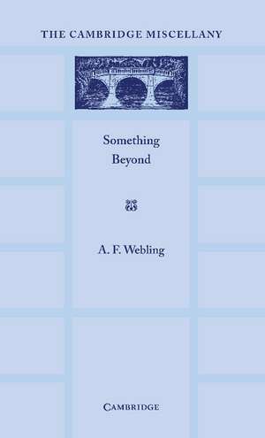 Something Beyond de A. F. Webling